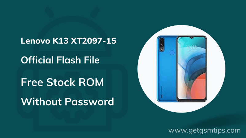 Lenovo K13 XT2097-15 Flash File