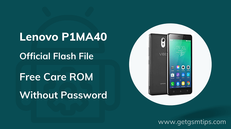 Lenovo P1MA40 Flash File