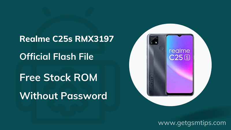 Realme C25s RMX3197 Firmware