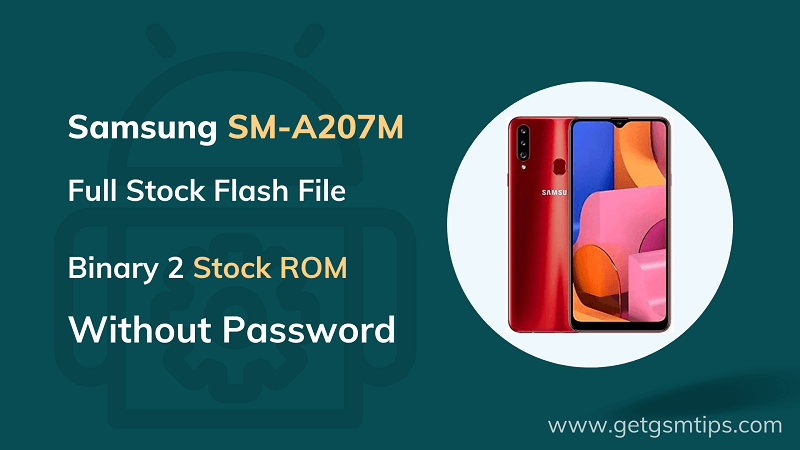 SM-A207M Binary 2 Full Firmware