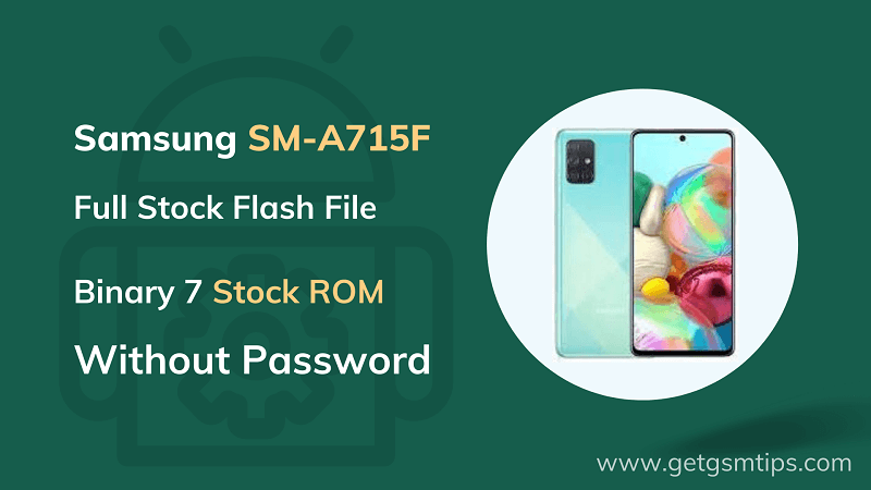 SM-A715F Binary 7 Full Firmware