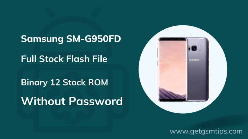 SM-G950FD Binary 12 Full Firmware