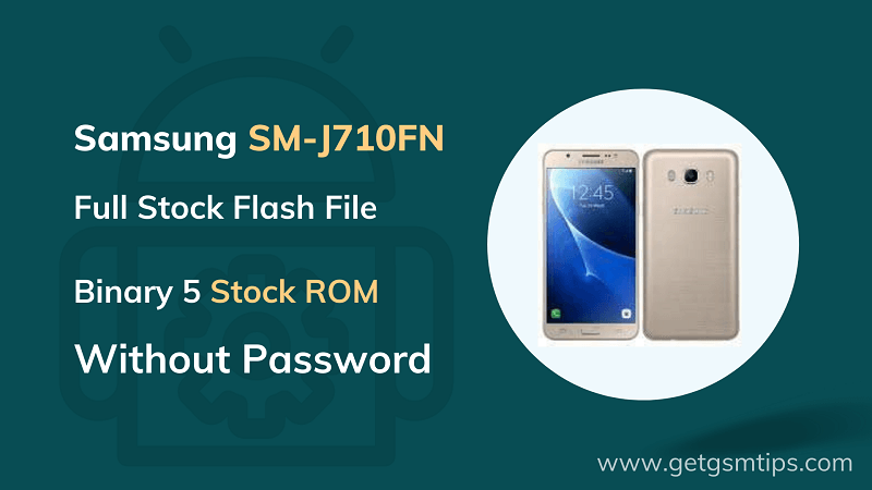 SM-J710FN Binary 5 Full Firmware