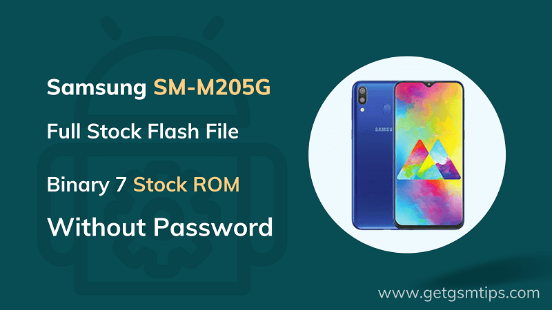 SM-M205G Binary 7 Full Firmware