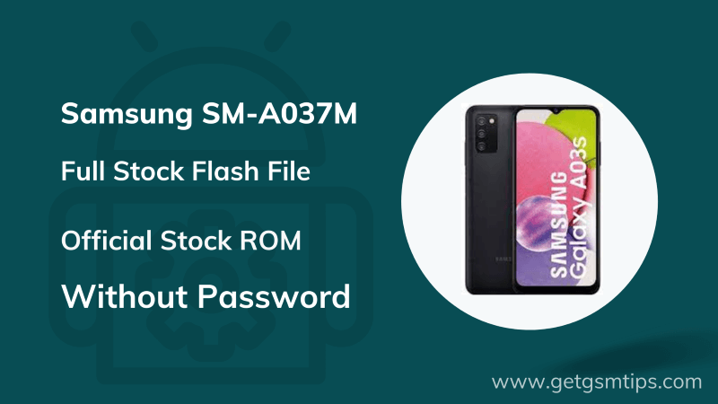 Samsung Galaxy A03s SM-A037M Flash File