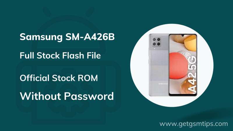 Samsung Galaxy A42 5G SM-A426B Flash File