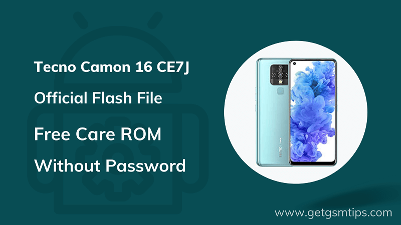 Tecno Camon 16 CE7J Flash File