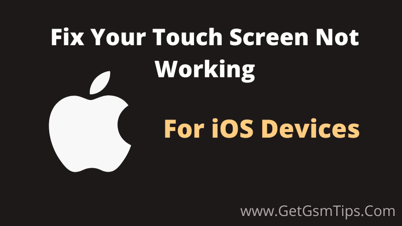 iPhone 13, 13 Pro, 13 Pro Max Touch Screen Not Working Fix