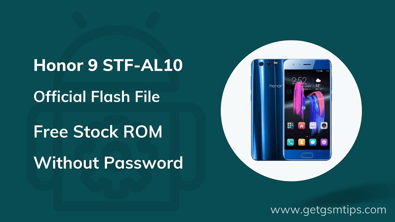 Huawei Honor 9 STF-AL10 Firmware