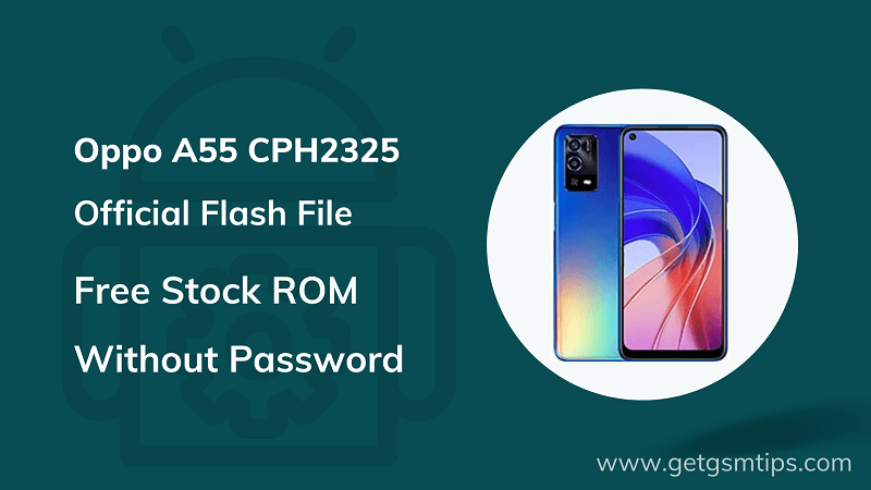 Oppo A55 CPH2325 Firmware