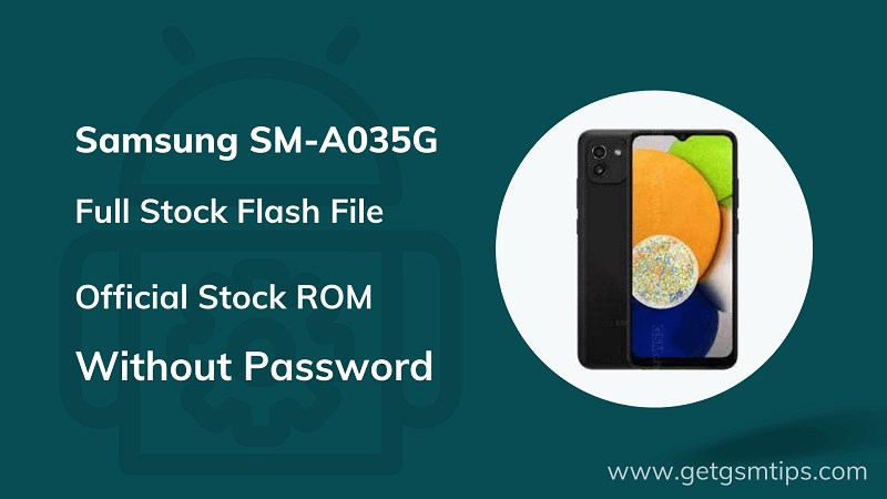 Samsung SM-A035G Firmware