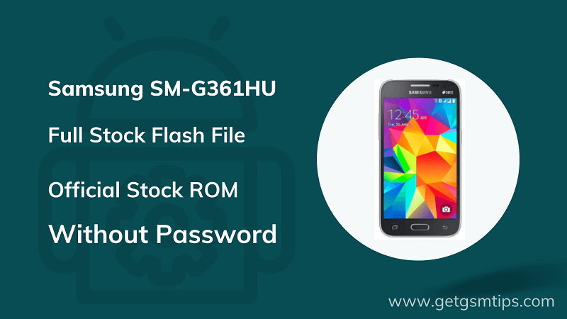 Samsung SM-G361HU Firmware