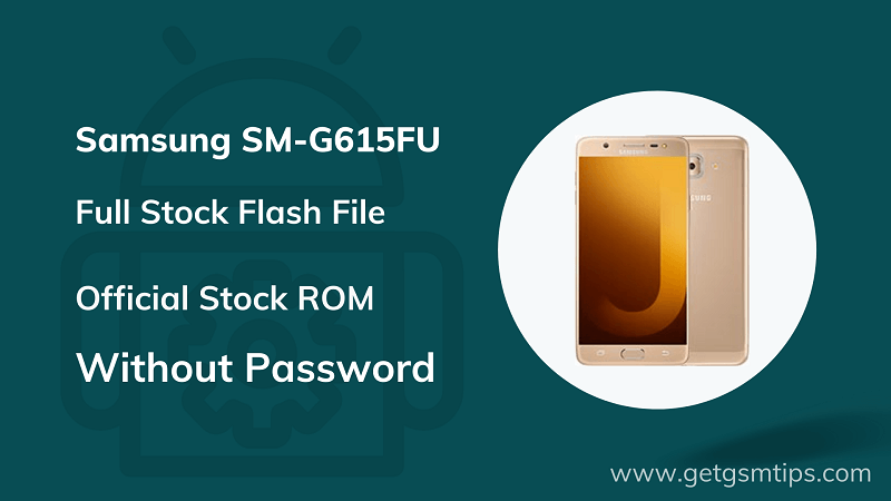 Samsung SM-G615FU Firmware