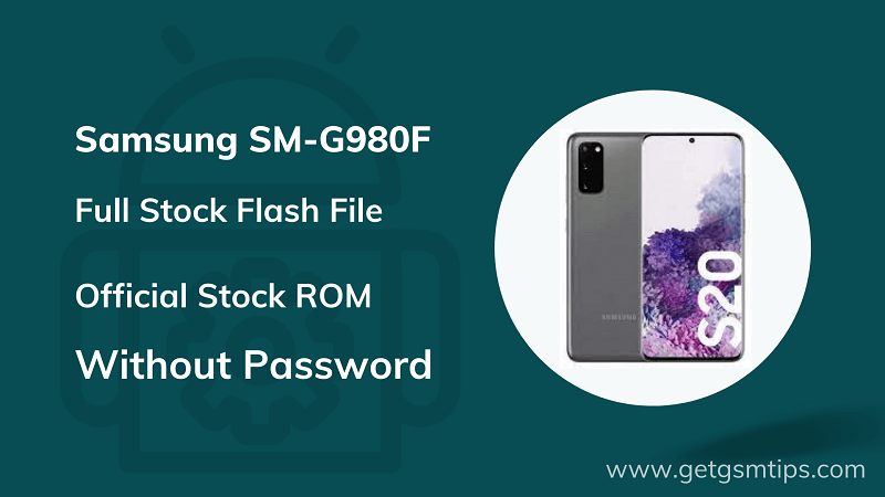 Samsung SM-G980F Firmware