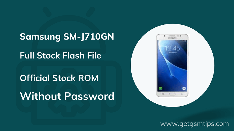 Samsung SM-J710GN Firmware