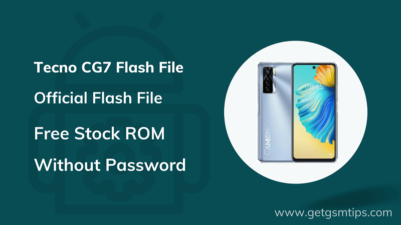 Tecno CG7 Flash File
