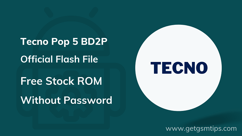 Tecno Pop 5 BD2P Flash File