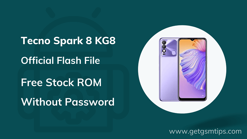 Tecno Spark 8 KG8 Flash File