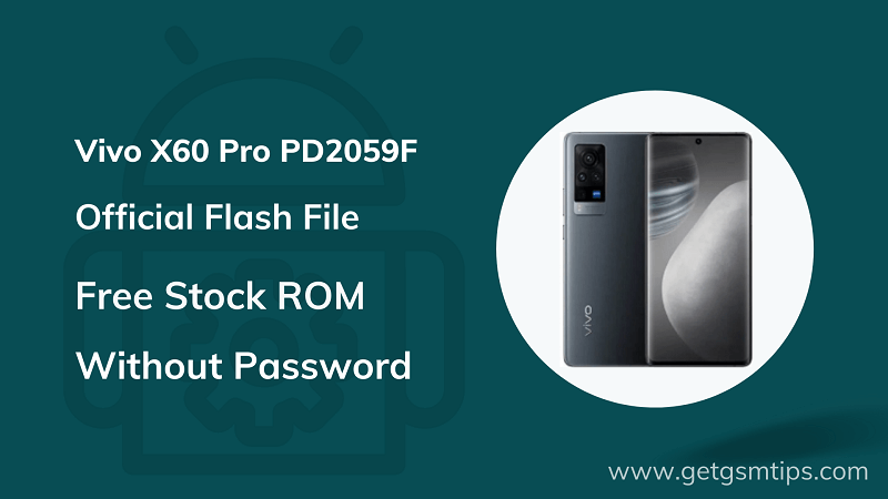 Vivo X60 Pro PD2059F Firmware