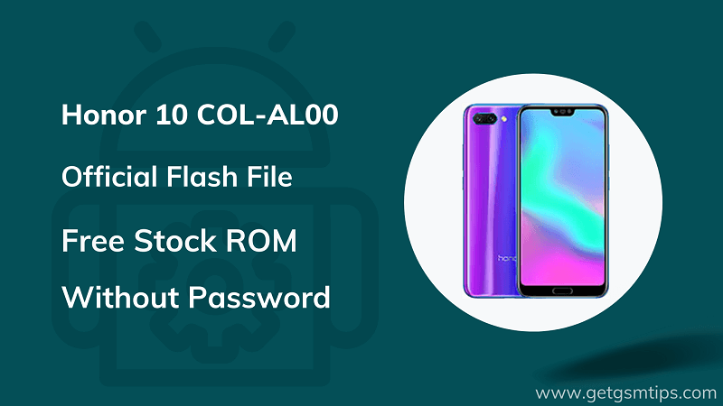 Huawei Honor 10 COL-AL00 Firmware