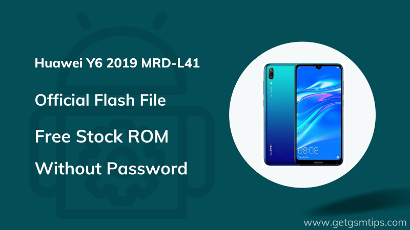 Huawei Y6 2019 MRD-L41 Firmware
