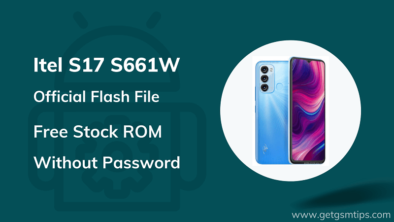 Itel S17 S661W Firmware