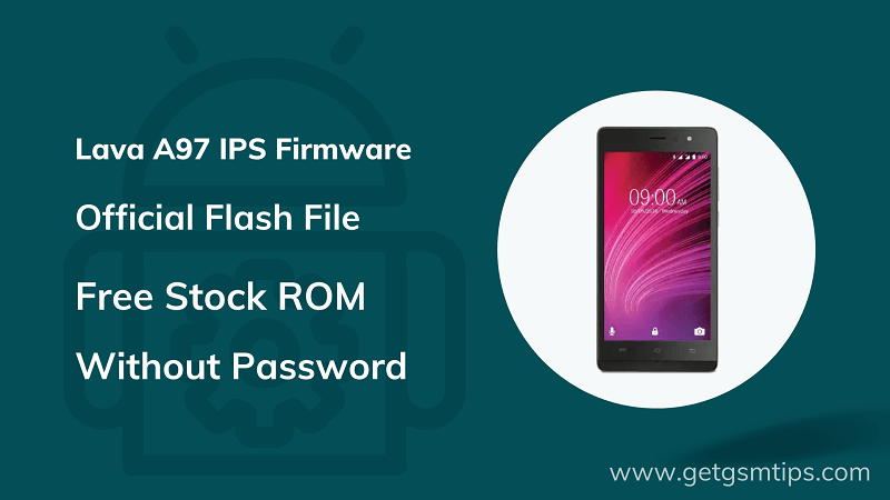 Lava A97 IPS Firmware
