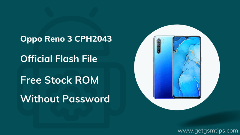 Oppo Reno 3 CPH2043 Firmware