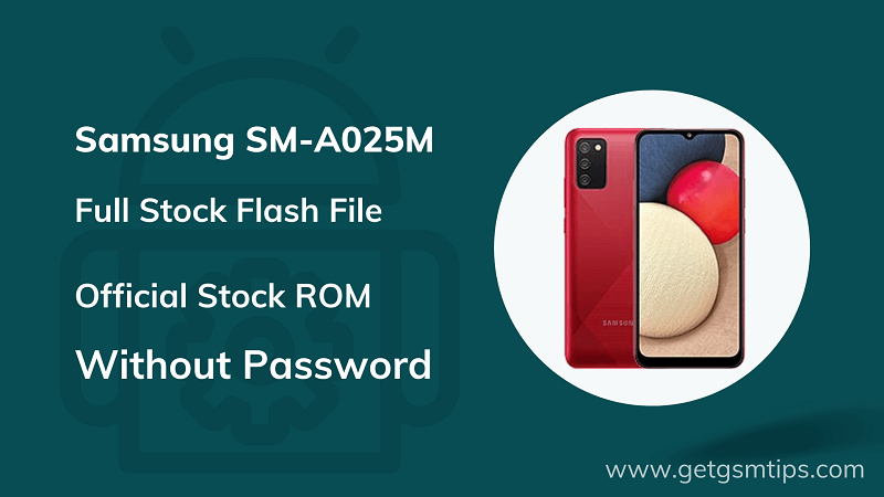 Samsung SM-A025M Firmware