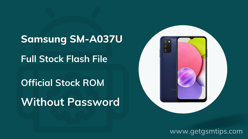 Samsung SM-A037U Firmware