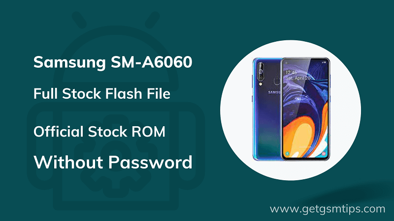 Samsung SM-A6060 Firmware