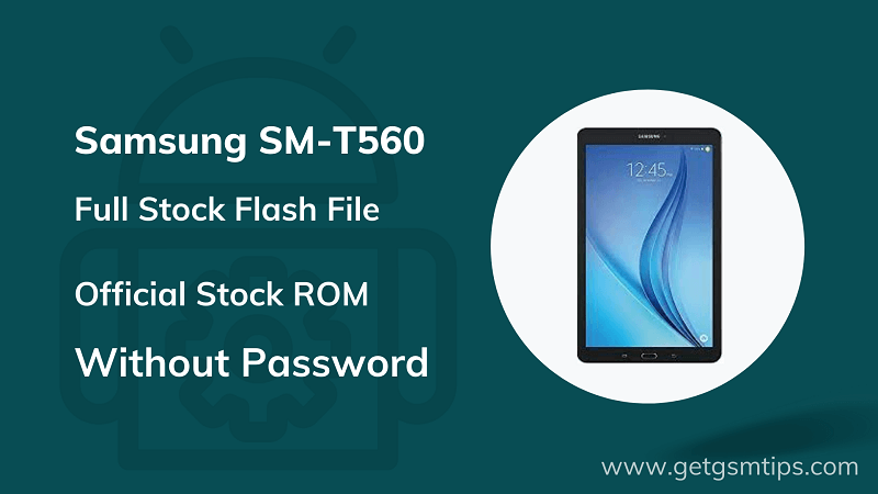 Samsung SM-T560 Firmware