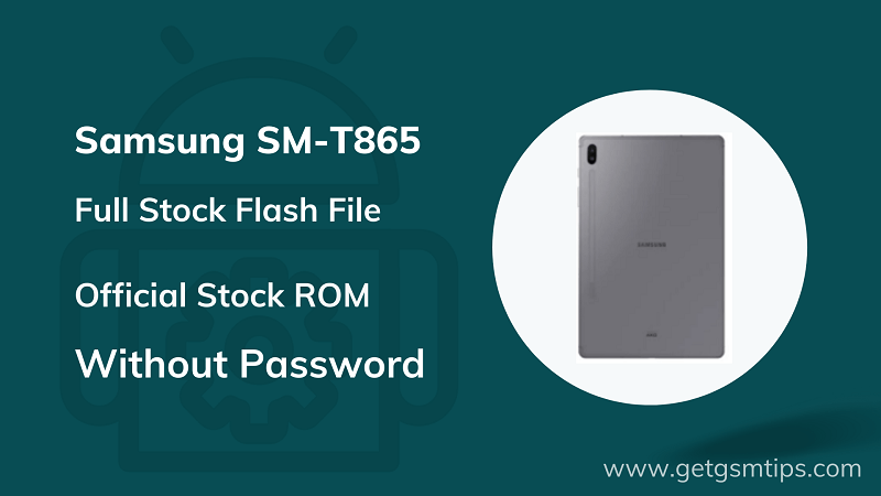Samsung SM-T865 Firmware