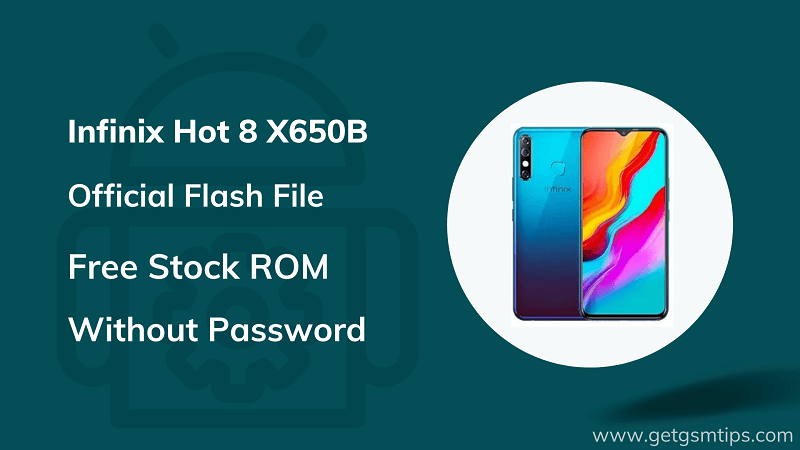 Infinix Hot 8 X650B Flash File