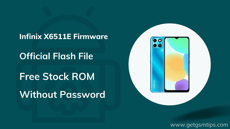 Infinix X6511E Firmware