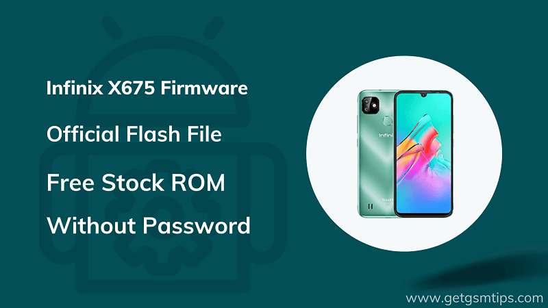 Infinix X675 Firmware
