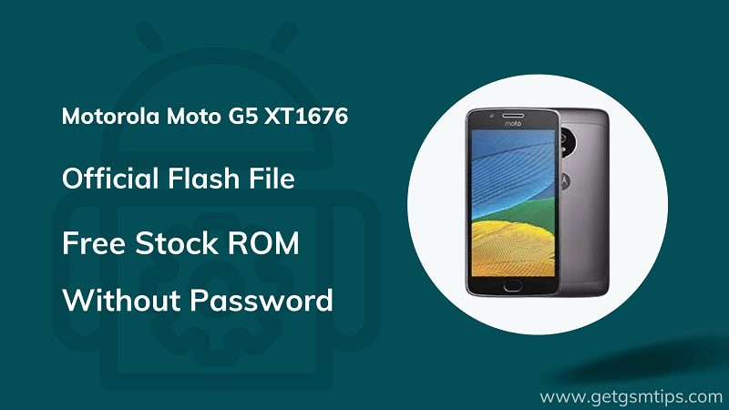 Moto G5 XT1676 Firmware