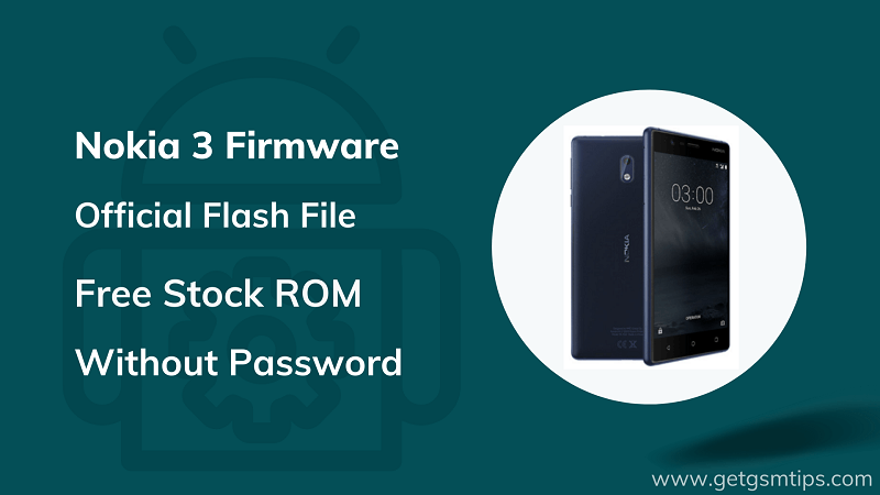 Nokia 3 TA-1032 Firmware