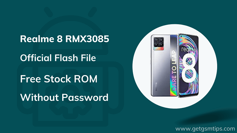 Realme 8 RMX3085 Firmware