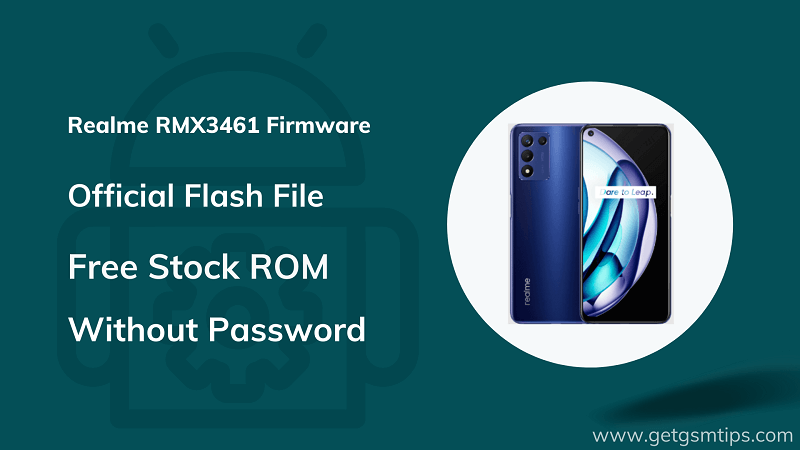 Realme RMX3461 Firmware