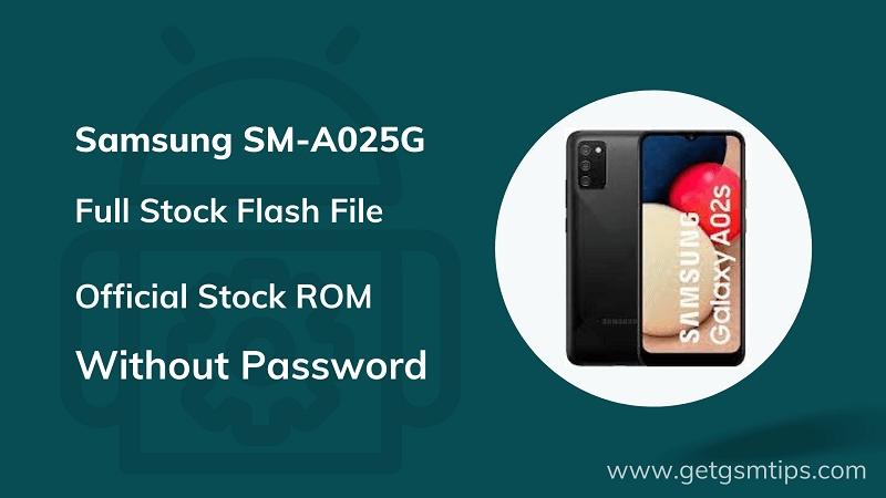 Samsung SM-A025G Firmware