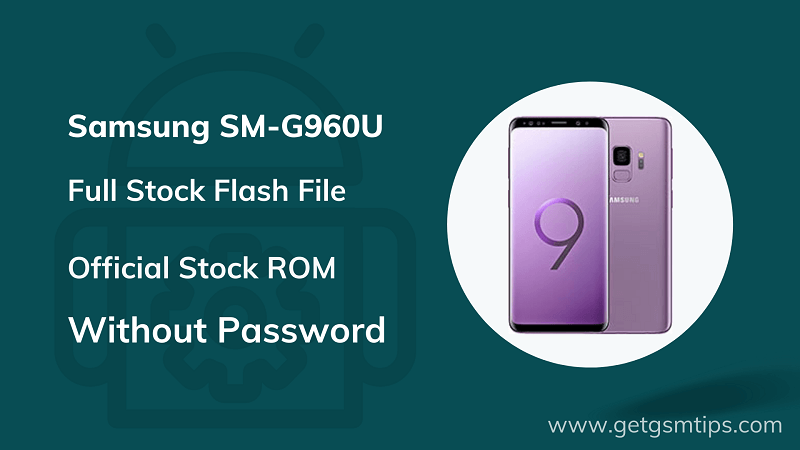 Samsung SM-G960U Firmware