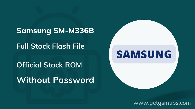 Samsung SM-M336B Firmware