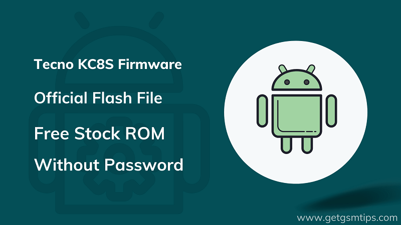 Tecno KC8S Firmware