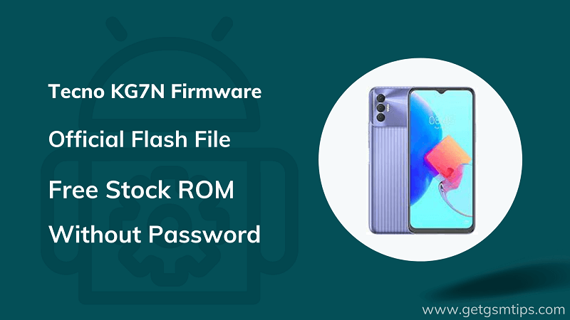 Tecno KG7N Firmware