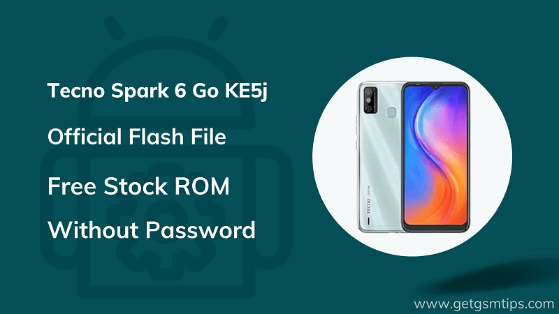 Tecno Spark 6 Go KE5j Firmware