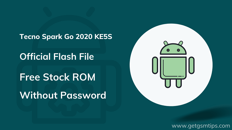 Tecno Spark Go 2020 KE5S Firmware
