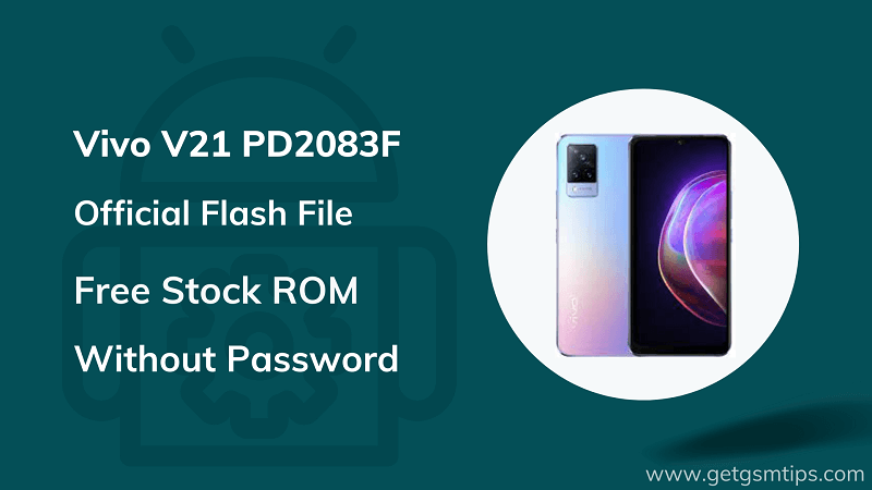 Vivo V21 PD2083F Firmware