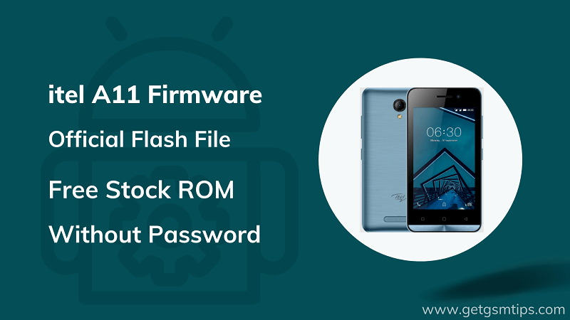 itel A11 Firmware