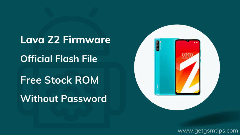 Lava Z2 Firmware